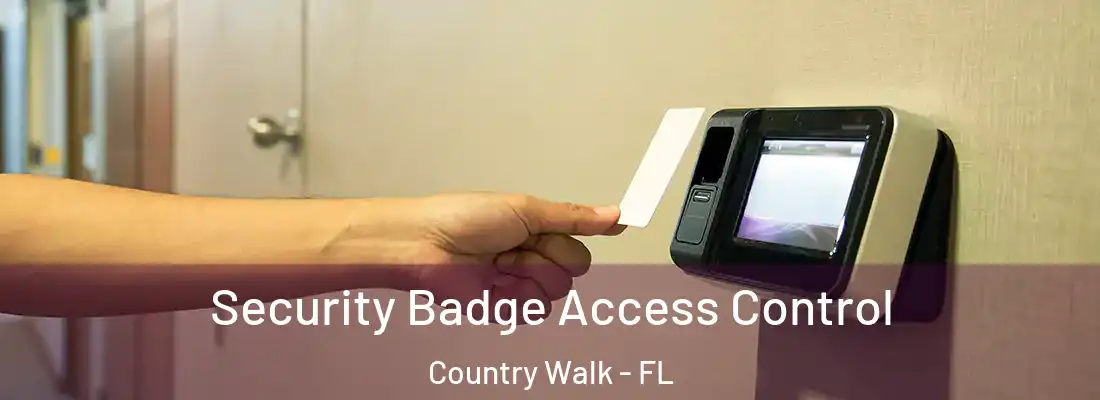 Security Badge Access Control Country Walk - FL