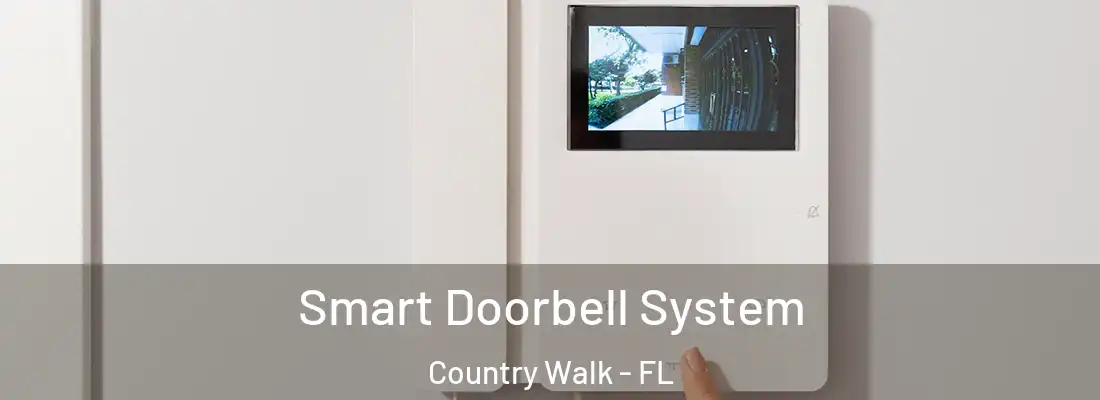  Smart Doorbell System Country Walk - FL